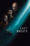 Last Breath (2025) - DELUNAFLIX