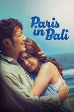 PARIS IN BALI (2025) - DELUNAFLIX