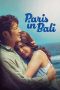 PARIS IN BALI (2025) - DELUNAFLIX