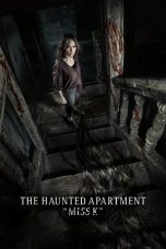 The Haunted Apartment: Miss K (2024) - DELUNAFLIX